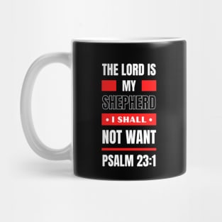 The Lord Is My Shepherd | Bible Verse Psalm 23:1 Mug